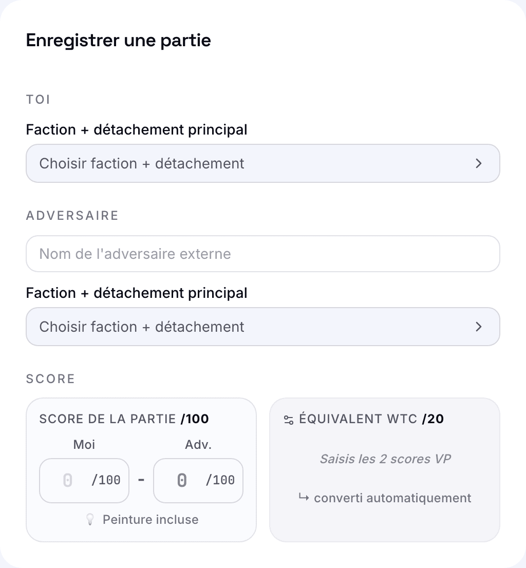 Le formulaire de partie : armées des deux camps, score /100 et équivalent WTC calculé tout seul.